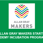 ALLAN GRAY MAKERS STARTUP ACADEMY INCUBATION PROGRAMME