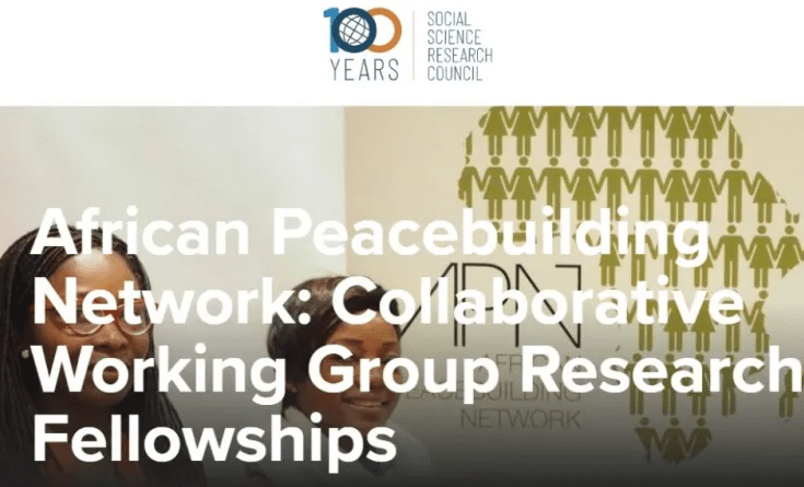 African Peacebuilding Network: Individual Research Fellowships 2024 call for entries is open