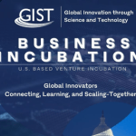 Global Innovation Through Science and technology GIST Business Incubation Program