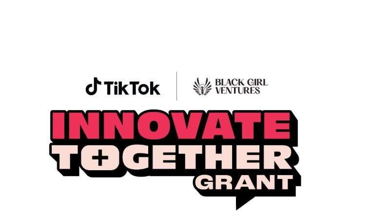 TikTok Innovate Together Grant Program(