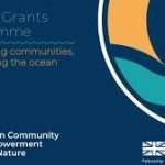 Ocean Community Empowerment and Nature (OCEAN) Grants Programme