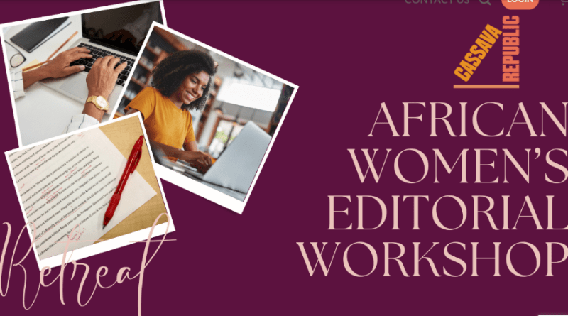cassava republic african women editorial workshop