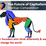 The future of capitalism Startup Competition