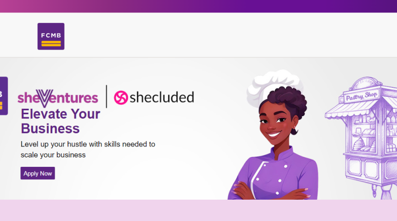 FCMB - Shecluded Fempreneur Accelerator program